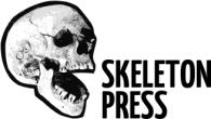 SKELETON PRESS